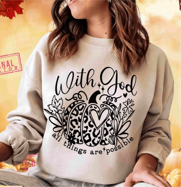 With GOD all things are possible SINGLE COLOR BLACK size ADULT DTF TRANSFERPRINT TO ORDER - Do it yourself Transfers