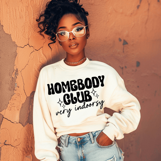 RTS HOMEBODY CLUB very indoorsy SINGLE COLOR BLACK Screen Print transfers size ADULT 9X12.5 - Do it yourself Transfers