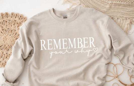 TRANSFER TUESDAY SHIPS MAY 20TH REMEMBER YOUR WHY SINGLE COLOR WHITE DTF DIRECT TO FILM transfers ADULT 9X11 - Do it yourself Transfers